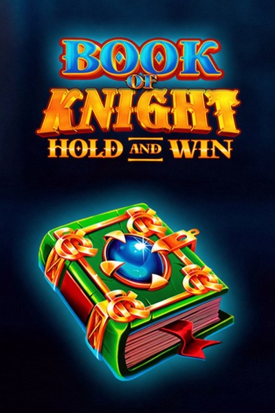 Book Of Knight Hold And Win nyerőgép a Kingmaker Casinóban
